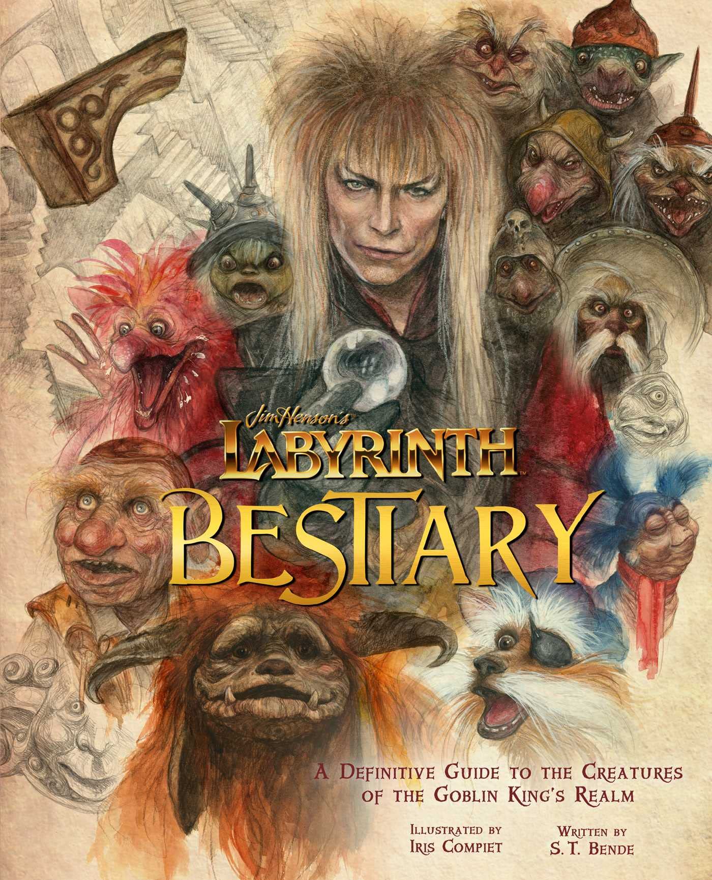 Jim Henson's Labyrinth: Bestiary: A Definitive Guide to the